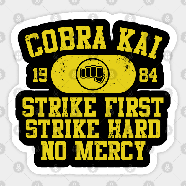 Cobra Kai Vintage Tee Motto (Fist) Sticker by finnyproductions